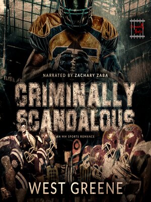 cover image of Criminally Scandalous